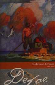 Robinson Crusoe by Daniel Defoe