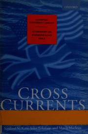 Cover of: Cross currents: family law and policy in the United States and England