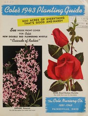 Cover of: Cole's 1943 planting guide: 600 acres of "everything that's good and hardy"