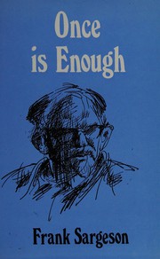 Once is enough by Sargeson, Frank.