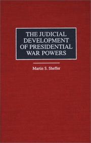 Cover of: The judicial development of presidential war powers