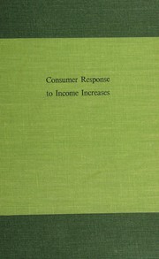 Cover of: Consumer response to income increases