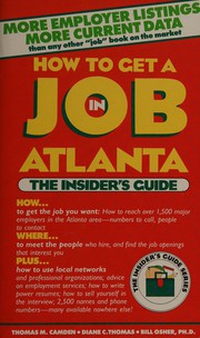 Cover of: How to get a job in Atlanta: the insider's guide