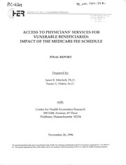 Cover of: Access to physicians' services for vunerable [sic] beneficiaries: impact of the medicare fee schedule : final report