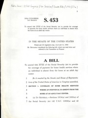 Cover of: A bill to amend title XVIII of the Social Security Act to provide for coverage of payment for home health services where an individual is absent from the home at an adult day center