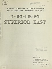 Cover of: A brief summary of the situation on Interstate Highway Project I-90-1 [8] 50 Superior East