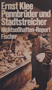 Cover of: Pennbrüder und Stadtstreicher: Nichtsesshaften-Report.