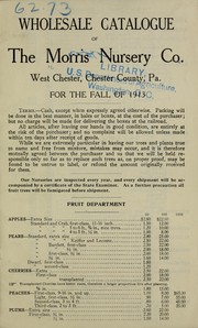 Cover of: Wholesale catalogue of the Morris Nursery Co: for the fall of 1913