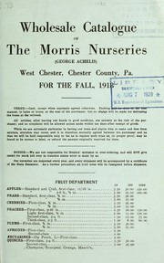 Cover of: Wholesale catalogue of the Morris Nurseries: for the fall, 1918