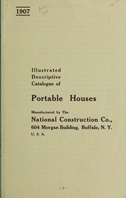 Illustrated descriptive catalogue of portable houses by National Construction Co