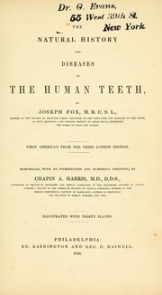 Cover of: The Natural History and Diseases of the Human Teeth by Frank Herbert, Frank Herbert