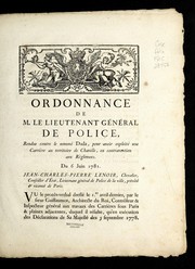 Cover of: Ordonnance de M. le lieutenant ge ne ral de police, rendue contre le nomme  Dada, pour avoir exploite  une carrie  re au territoire de Chaville, en contravention aux re  glemens: du 6 juin 1781