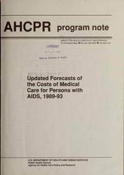 Cover of: Updated forecasts of the costs of medical care for persons with AIDS, 1989-93
