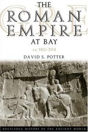 Cover of: The Roman Empire at bay by David Stone Potter