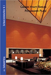 Cover of: Grand Hyatt Berlin, Potsdamer Platz