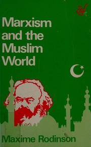 Cover of: Marxism and the Muslim world.