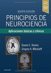 Cover of: Principios de neurociencia: Aplicaciones básicas y clínicas