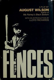 Fences by August Wilson