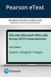 Cover of: Pearson EText GO! with Microsoft Office 365, Access 2019 Comprehensive -- Access Card