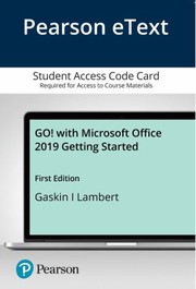 Cover of: Pearson EText GO! with Microsoft Office 2019 Getting Started -- Access Card