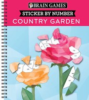 Cover of: Brain Games - Sticker by Number: Country Garden