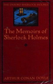 Memoirs of Sherlock Holmes [12 stories] by Arthur Conan Doyle
