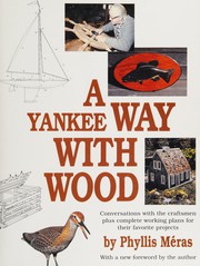 Cover of: A Yankee way with wood