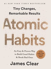 Atomic Habits by James Clear