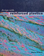 Design with reinforced plastics by Rayner M. Mayer