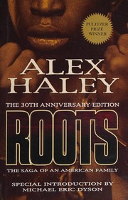 Cover of: Roots: The Saga of an American Family