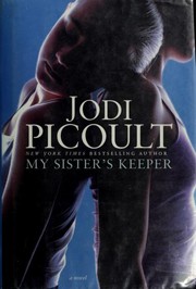 My Sister's Keeper by Jodi Picoult