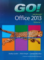 Cover of: Go! Microsoft Office 2013