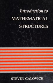 Cover of: Introduction to mathematical structures by Steven Galovich, Steven Galovich