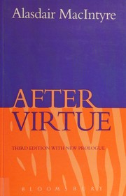 Cover of: After virtue by Alasdair C. MacIntyre, Alasdair C. MacIntyre