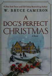 Cover of: A Dog's Perfect Christmas