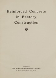 Cover of: Reinforced concrete in factory construction