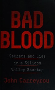 Bad Blood by John Carreyrou