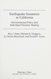 Cover of: Earthquake insurance in California: environmental policy and individual decision-making