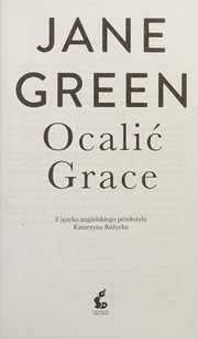 Ocalić Grace by Jane Green