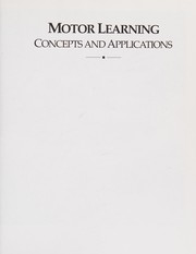 Cover of: Motor learning: concepts and applications