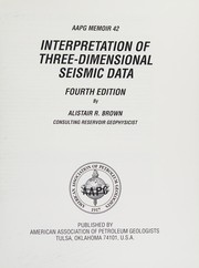 Cover of: Interpretation of three-dimensional seismic data by Alistair R. Brown