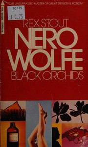 Cover of: Black Orchids (The adventures of Nero Wolfe)