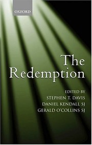 Cover of: The redemption: an interdisciplinary symposium on Christ as Redeemer