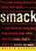 Cover of: Smack