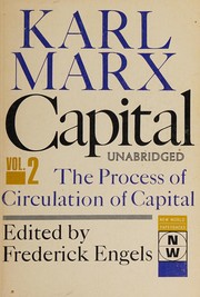 Cover of: Capital: a critique of political economy.