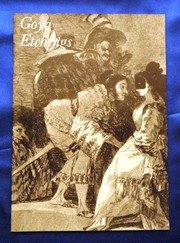 Cover of: Francisco de Goya: prints in the collection of Manchester City Art Galleries, City Art Gallery, Mosley Street, Manchester, 14 September-1 December.