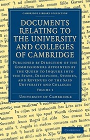 Cover of: Documents Relating to the University and Colleges of Cambridge by University of Cambridge