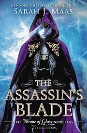 Cover of: The Assassin’s Blade: Throne of Glass Novellas