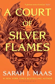 Cover of: A Court of Silver Flames by Sarah J. Maas