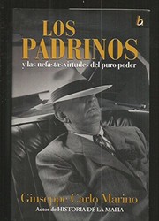 Cover of: Los padrinos: y las nefastas virtudes del puro poder
